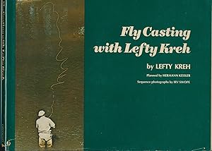 Fly Casting with Lefty Kreh.