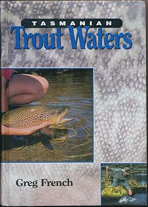 Tasmanian Trout Waters.