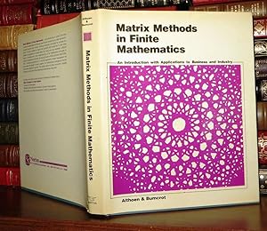 Seller image for MATRIX METHODS IN FINITE MATHEMATICS An Introduction With Applications to Business and Industry for sale by Rare Book Cellar