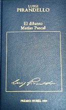 Seller image for EL DIFUNTO MATIAS PASCAL for sale by ALZOFORA LIBROS