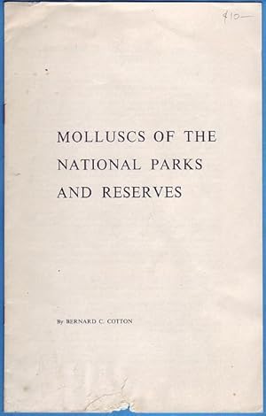 Seller image for Molluscs Of The National Parks And Reserves. for sale by Time Booksellers