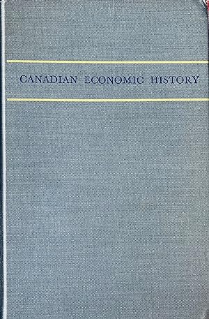 Imagen del vendedor de Canadian economic history. a la venta por Jack Baldwin Rare Books