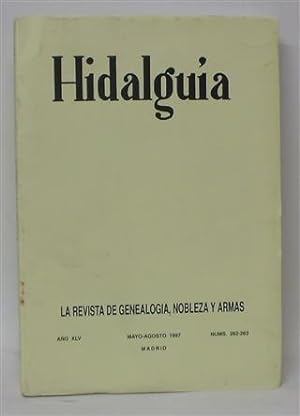 HIDALGUIA - La Revista de Genealogía, Nobleza y Armas - Año XLV - Mayo-Agosto - Núms. 262-263
