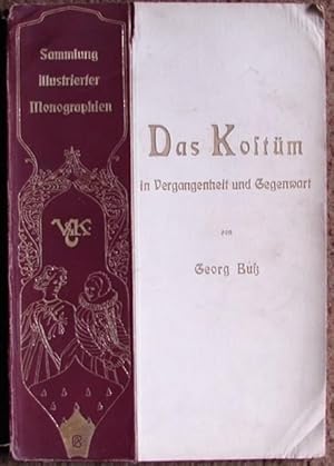 Seller image for DAS KOSTM IN VERGANGENHEIT UND GEGEWART for sale by Libreria anticuaria El Hierofante