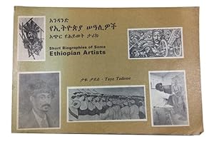 [Andand yaltyopya sa'aliwoc, acer yaheywat tarik] = Short Biographies of Some Ethiopian Artists