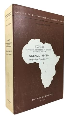 Contes Proverbes, Devinettes or Enigmes Chants et Prieres Ngbaka-Ma'bo (Republique Centrafricaine)