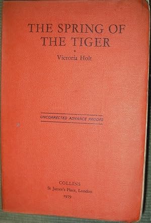 Seller image for The Spring of the Tiger***PROOF for sale by eclecticbooks