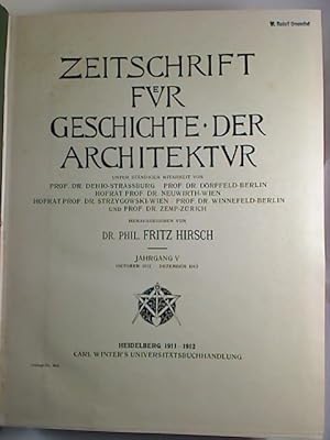 Zeitschrift für Geschichte der Architektur. - Jg. 5 (Okt. 1911 - Dez. 1912)