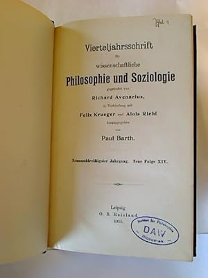 Vierteljahresschrift für wissenschaftliche Philosophie und Soziologie. - 39. Jg./ Neue Folge XIV.