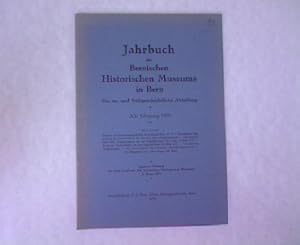 Bild des Verkufers fr Jahrbuch des Bernischen Historischen Museums in Bern XV. Jahrgang 1935. Die ur- und frhgeschichtliche Abteilung. Separat-Abdruck aus dem Jahrbuch des Bernischen Historischen Museums in Bern 1935. zum Verkauf von Antiquariat Bookfarm