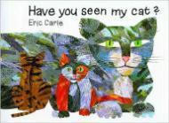 Bild des Verkufers fr Have You Seen My Cat? zum Verkauf von Monroe Street Books