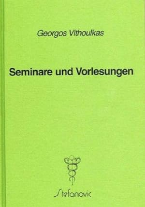 Homöopathisches Seminar. Lehr- und Übungsbuch. Esalen-Seminar Band 1. Übersetzung: Aleksandar Ste...
