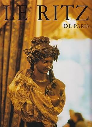 Seller image for LE RITZ DE PARIS for sale by CANO