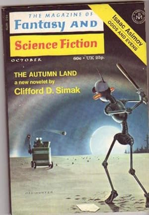 Imagen del vendedor de The Magazine Of Fantasy And Science Fiction October 1971 -The Autumn Land, Living Wild, Thank God You're Alive, Ask and it May be Given, The Smell of Death, The True Believers, A Desert Place, Passage to Murdstone, Odds and Evens a la venta por Nessa Books