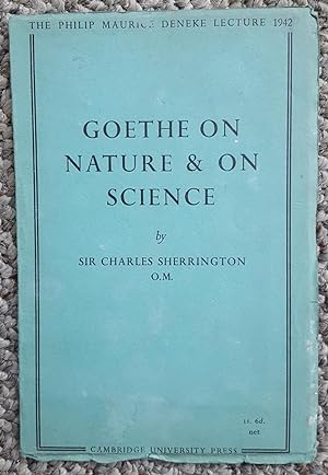 Bild des Verkufers fr Goethe on Nature & on Science. zum Verkauf von Ted Kottler, Bookseller