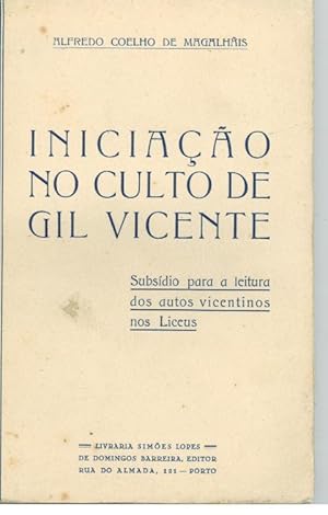 INICIAÇÃO NO CULTO DE GIL VICENTE