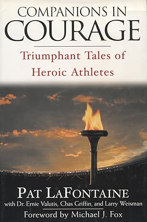 Image du vendeur pour Companions in Courage: Triumphant Tales of Heroic Athletes mis en vente par Kenneth A. Himber