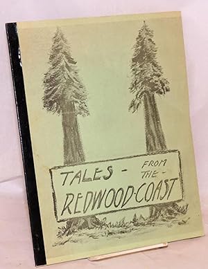 Tales from the Redwood Coast