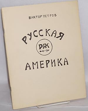 Imagen del vendedor de Russkaia Amerika a la venta por Bolerium Books Inc.