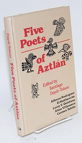 Seller image for Five poets of Aztln for sale by Bolerium Books Inc.