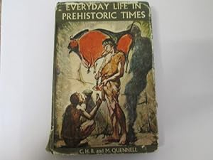 Imagen del vendedor de Everyday Life In Prehistoric Times a la venta por Goldstone Rare Books