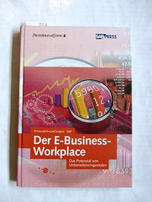 Imagen del vendedor de Der E-Business Workplace. Das Potenzial von Unternehmensportalen. Aus dem Englischen. Mit CD. ("SAP Press") a la venta por Versandantiquariat Dr. Wolfgang Ru