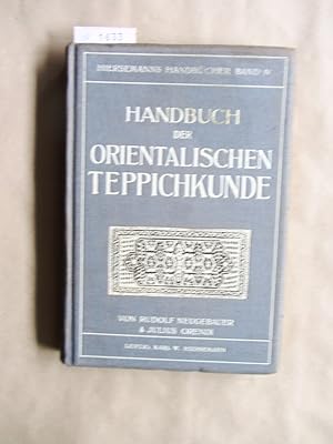 Seller image for Handbuch d. orientalischen Teppichkunde. Unvernd. Nachdruck. for sale by Versandantiquariat Dr. Wolfgang Ru
