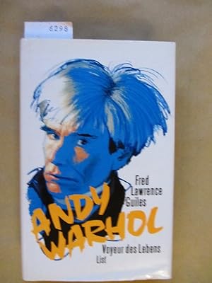 Bild des Verkufers fr Andy Warhol. Voyeur des Lebens. Aus dem Amerikanischen von Bernhard Schmid. zum Verkauf von Versandantiquariat Dr. Wolfgang Ru
