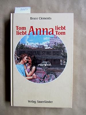 Tom liebt Anna liebt Tom. Aus dem Amerikanischen.