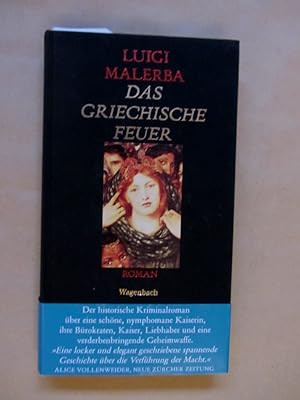 Das griechische Feuer. Roman. Aus dem Italienischen von Iris Schnebel-Kaschnitz. ("Quartbuch")