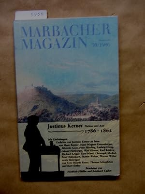 Justinus Kerner. Dichter und Arzt 1786 - 1862. Marbacher Magazin, Sonderheft 39/1986.