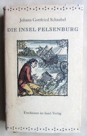 Bild des Verkufers fr Die Insel Felsenburg. Hrsg. von Peter Gugisch. zum Verkauf von Versandantiquariat Dr. Wolfgang Ru