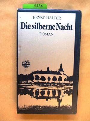 Die silberne Nacht. Roman.