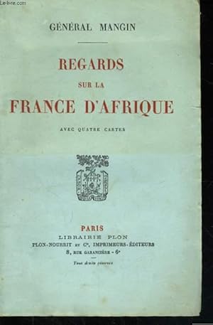 Imagen del vendedor de REGARDS SUR LA FRANCE D'AFRIQUE a la venta por Le-Livre