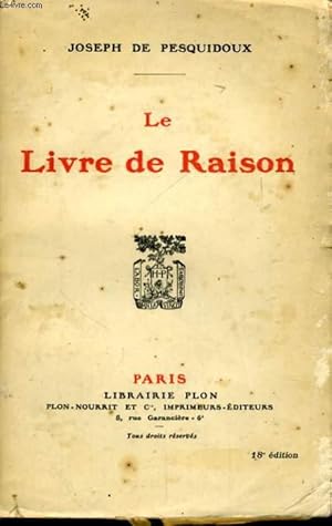 Seller image for LE LIVRE DE RAISON for sale by Le-Livre
