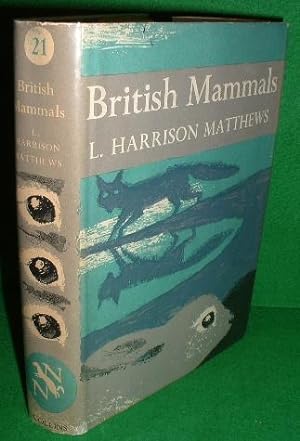 BRITISH MAMMALS The New Naturalist No 21