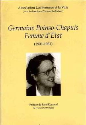 Germaine Poinso-chapuis. Femme D' etat (1901-1981)
