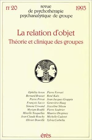 La relation d'objet théorie et clinique des groupes