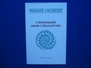 Imaginaire et inconscient numéro 9 - 2003 : L'imaginaire dans l'éducation