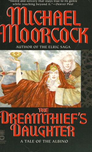 THE DREAMTHIEF'S DAUGHTER : A Tale of the Albino