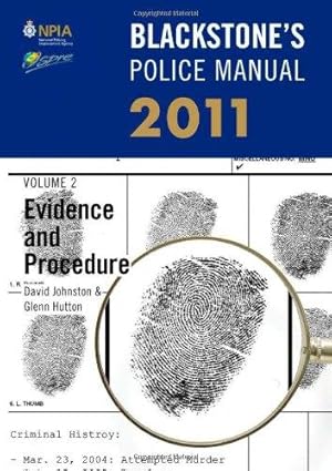 Image du vendeur pour Blackstone's Police Manual Volume 2: Evidence and Procedure 2011 (Blackstones Police Manual 2) mis en vente par Bellwetherbooks