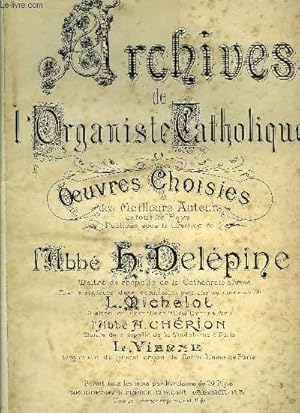 Seller image for ARCHIVES DE L'ORGANISTE CATHOLIQUE for sale by Le-Livre