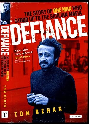 Immagine del venditore per Defiance; The Story of One Man Who Stood up to the Sicilian Mafia venduto da Little Stour Books PBFA Member