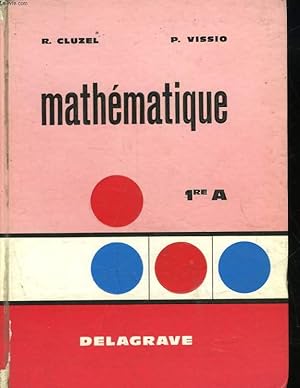 Bild des Verkufers fr MATHEMATIQUE - 1 A zum Verkauf von Le-Livre