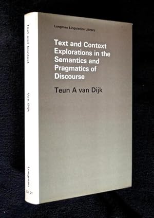 Imagen del vendedor de Text and Context. Longman linguistics library: title no. 21. Explorations in the Semantics and Pragmatics of Discourse. a la venta por Chapel Books