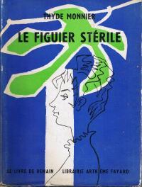 Le Figuier Stérile.