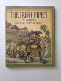 Bild des Verkufers fr The Irish Piper zum Verkauf von WellRead Books A.B.A.A.