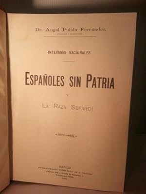 ESPAÑOLES SIN PATRIA Y LA RAZA SEFARDÍ.