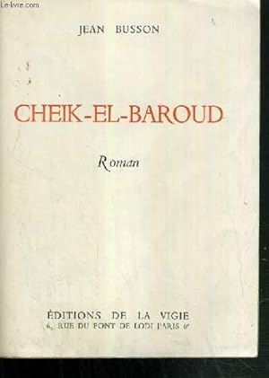 Image du vendeur pour CHEIK-EL-BAROUD YUSUF, CHEVALIER DE LEGENDE. mis en vente par Le-Livre