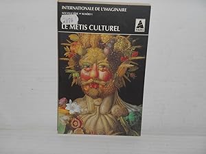 INTENATIONALE DE L'IMAGINAIRE T.1 LE METIS CULTUREL